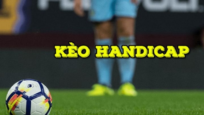 Có rất nhiều dạng kèo handicap hiện nay Có rất nhiều dạng kèo handicap hiện nay